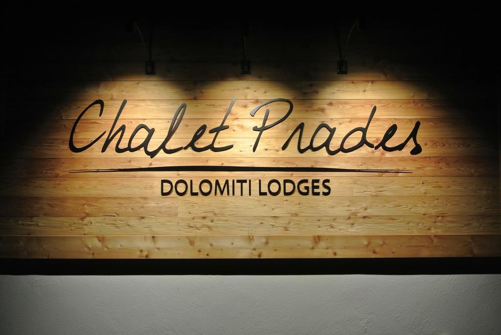 Chalet Prades Dolomiti Lodges La Villa  Exteriör bild